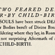 Illustration for article titled Historical Archives: Two Feared Dead In Near-By Child-Birth